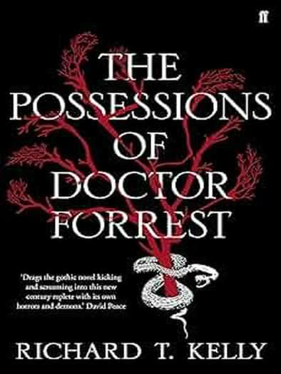 Richard T Kelly - Opsjednutosti Doktora Forresta