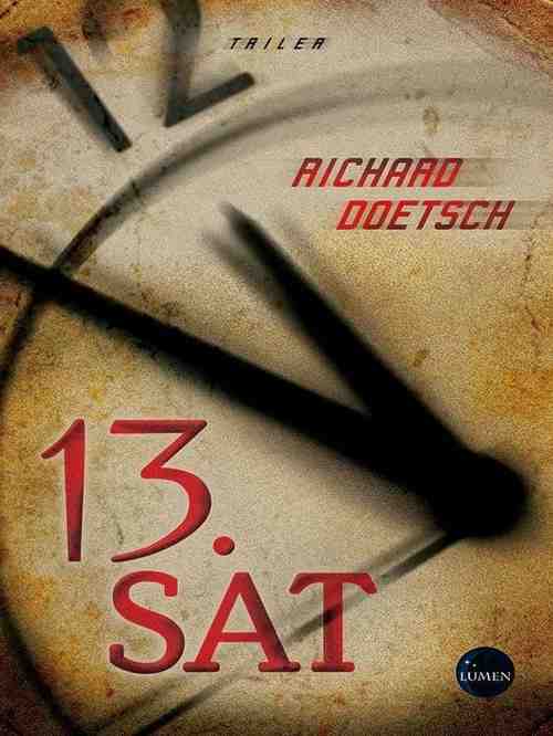 Richard Doetsch - 13 sat
