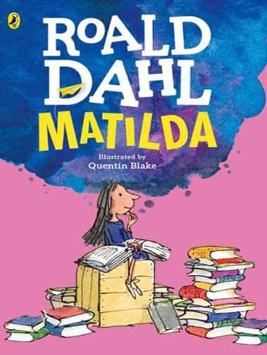 Roald Dahl - Matilda