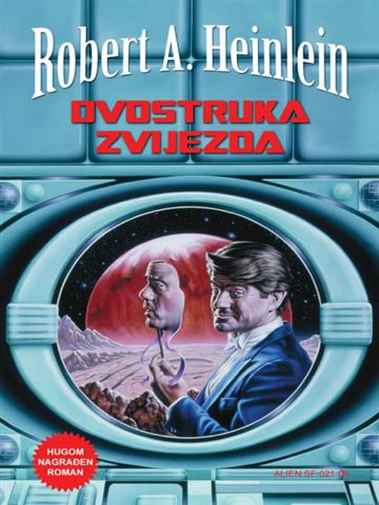 Robert A. Heinlein - Dvostruka zvijezda