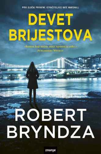 Robert Bryndza - Devet brijestova