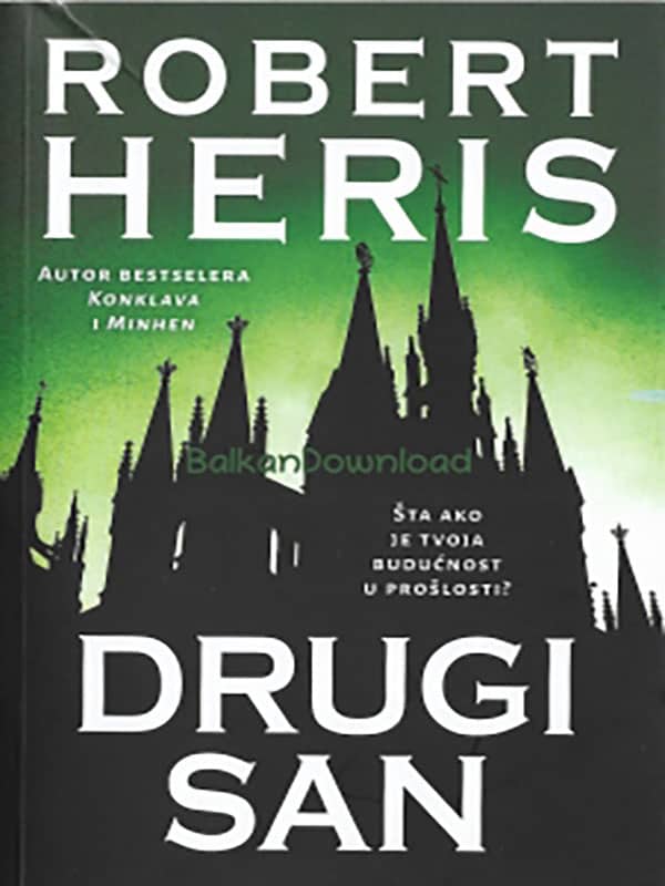 Robert Heris - Drugi san