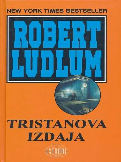 Robert Ludlum - Tristanova izdaja