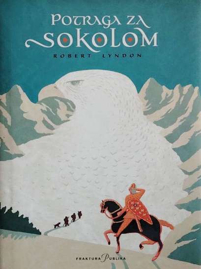 Robert Lyndon - Potraga za sokolom
