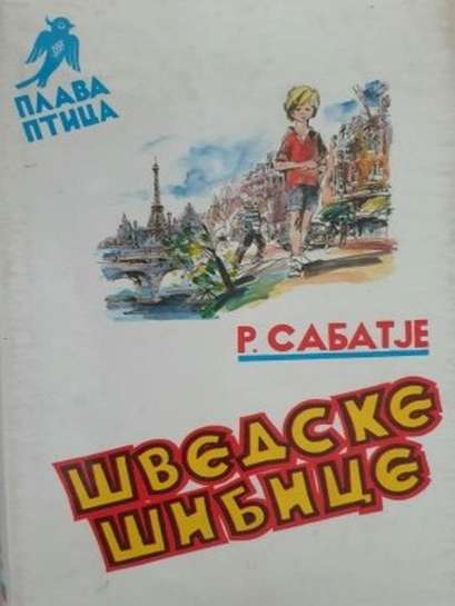 Robert Sabatier - Švedske šibice