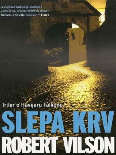 Robert Wilson - Slepa krv