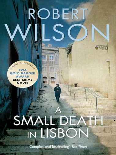 Robert Wilson - Mala smrt u Lisabonu