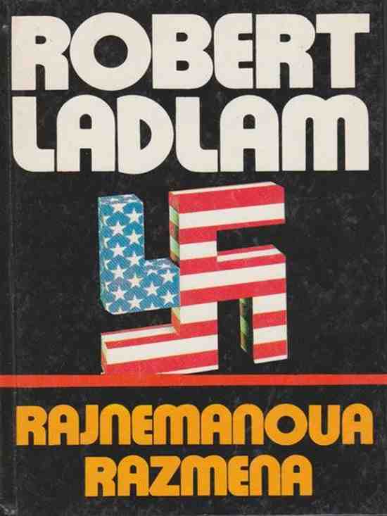 Robert Ladlam - Rajnemanova razmena