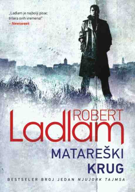 Robert Ludlum - Matareški krug