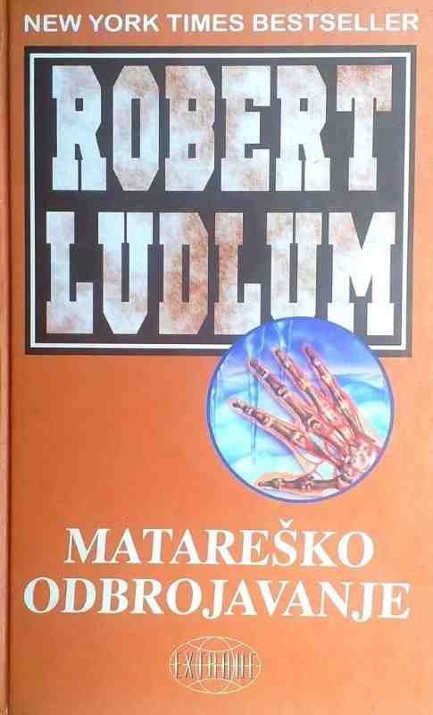 Robert Ludlum - Matareško odbrojavanje