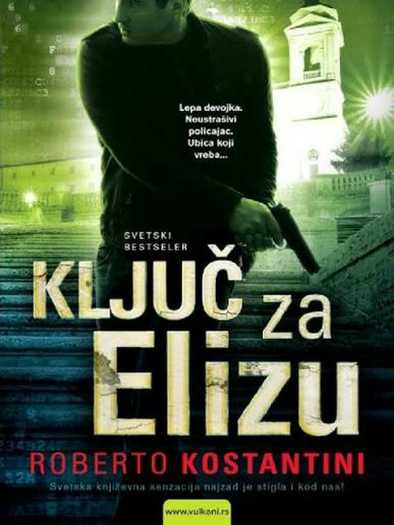 Roberto Costantini - Ključ za Elizu