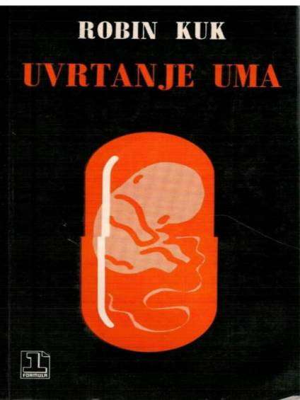 Robin Cook - Uvrtanje uma