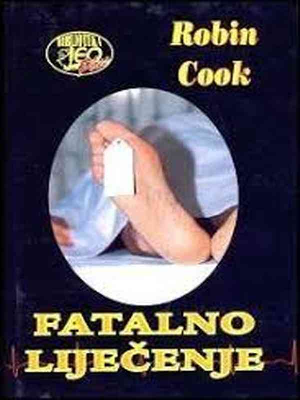 Robin Cook - Fatalno liječenje