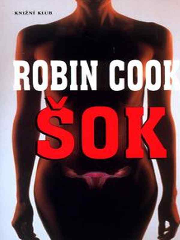 Robin Cook - Šok