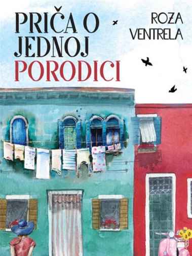 Rosa Ventrella - Priča o jednoj obitelji