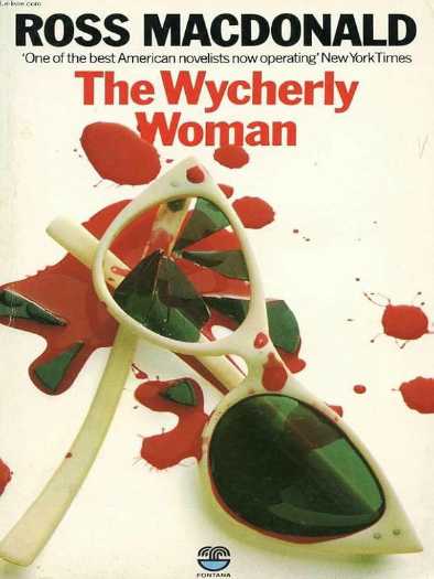 Ross Macdonald - Wycherly