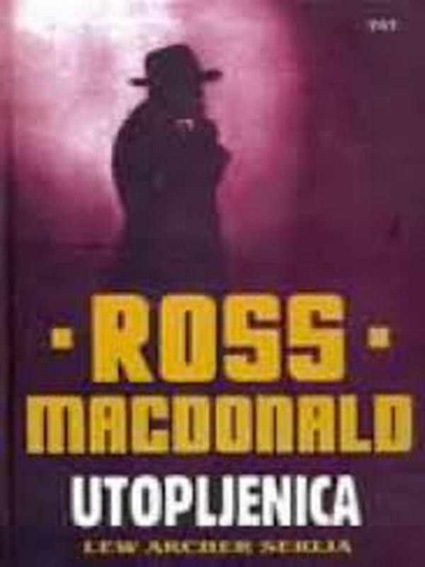 Ross Macdonald - Utopljenica