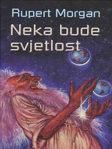 Rupert Morgan - Neka bude svjetlost