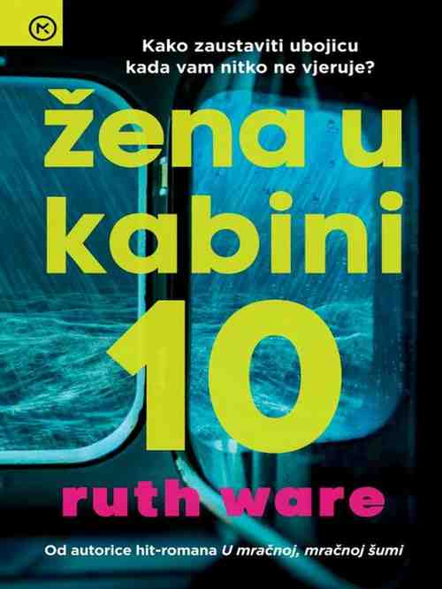 Ruth Ware - Žena u kabini 10