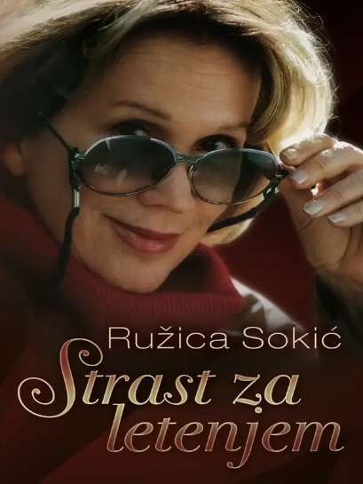 Ružica Sokić - Strast za letenjem