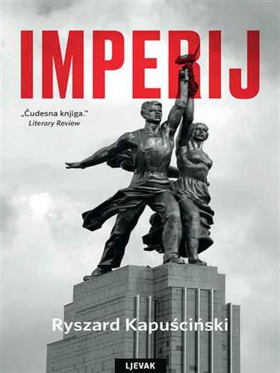 Ryszard Kapuściński - Imperij