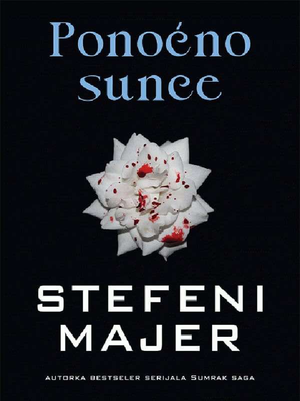 Stephenie Meyer – Ponoćno Sunce