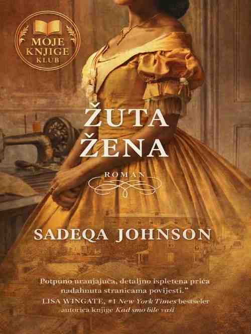 Sadeqa Johnson - Žuta žena