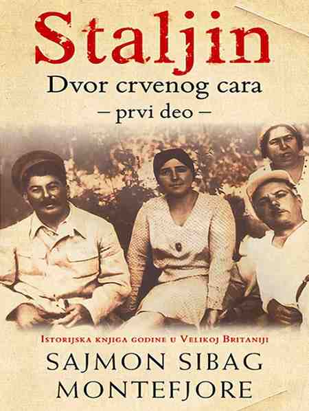 Sajmon Sibag Montefjore - Dvor crvenog cara - Prvi deo