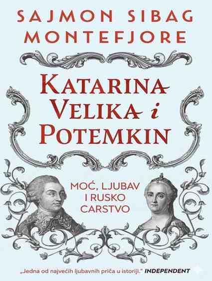 Sajmon Sibag Montefjore - Katarina Velika i Potemkin