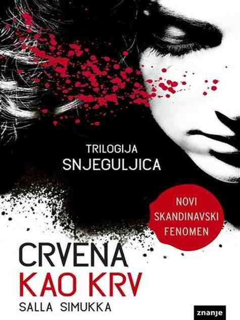 Salla Simukka - Crvena kao krv