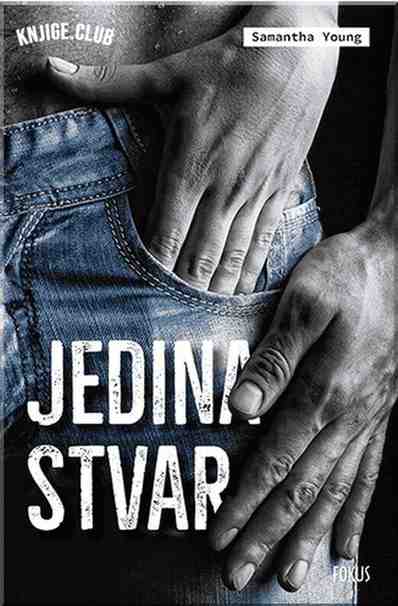 Samantha Young - Jedina stvar
