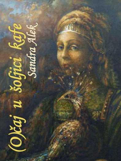 Sandra Alek - Očaj u šalici kafe