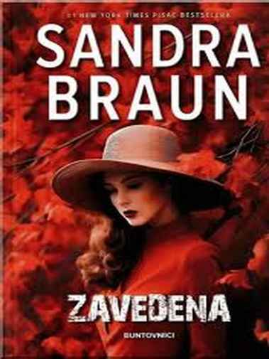Sandra Brown - Zavedena