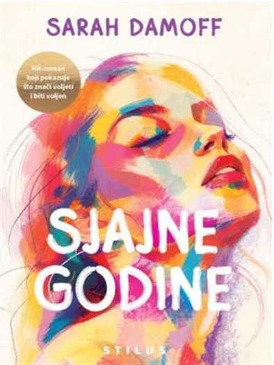Sarah Damoff - Sjajne godine