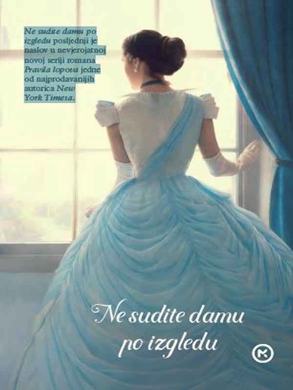 Sarah MacLean - Ne sudite damu po izgledu
