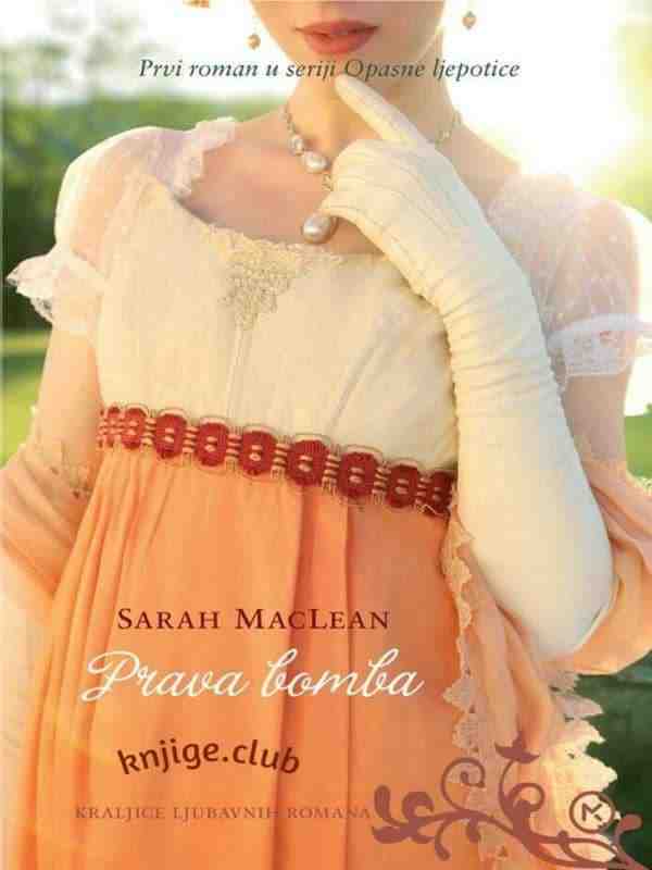 Sarah MacLean - Opasne Ljepotice