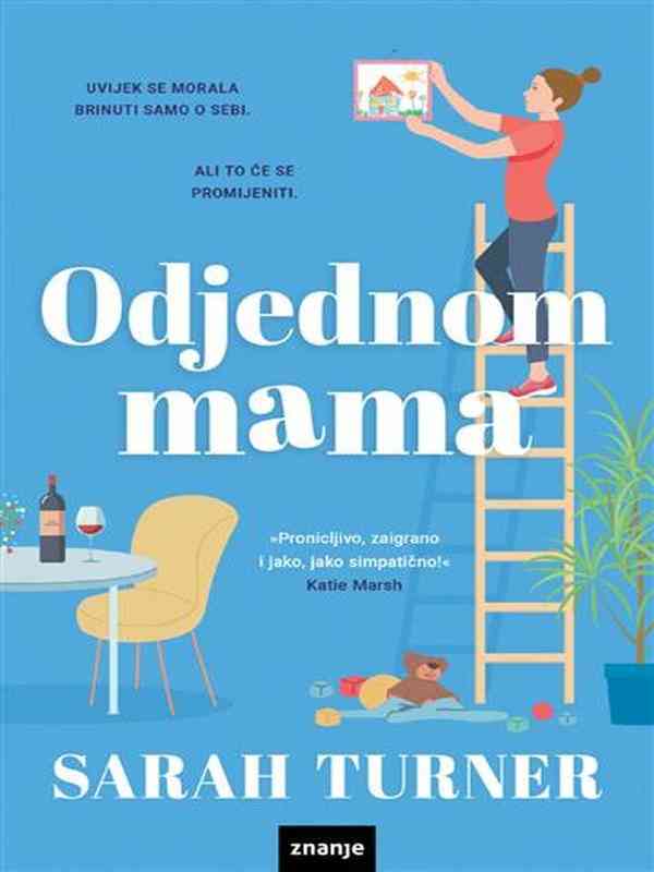 Sarah Turner - Odjednom mama