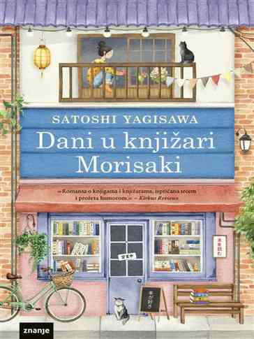 Satoshi Yagisawa - Dani u knjižari u Morisaki