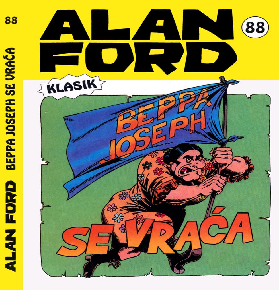 Alan Ford Regularna Serija – Beppa Joseph Se Vraca Br.88