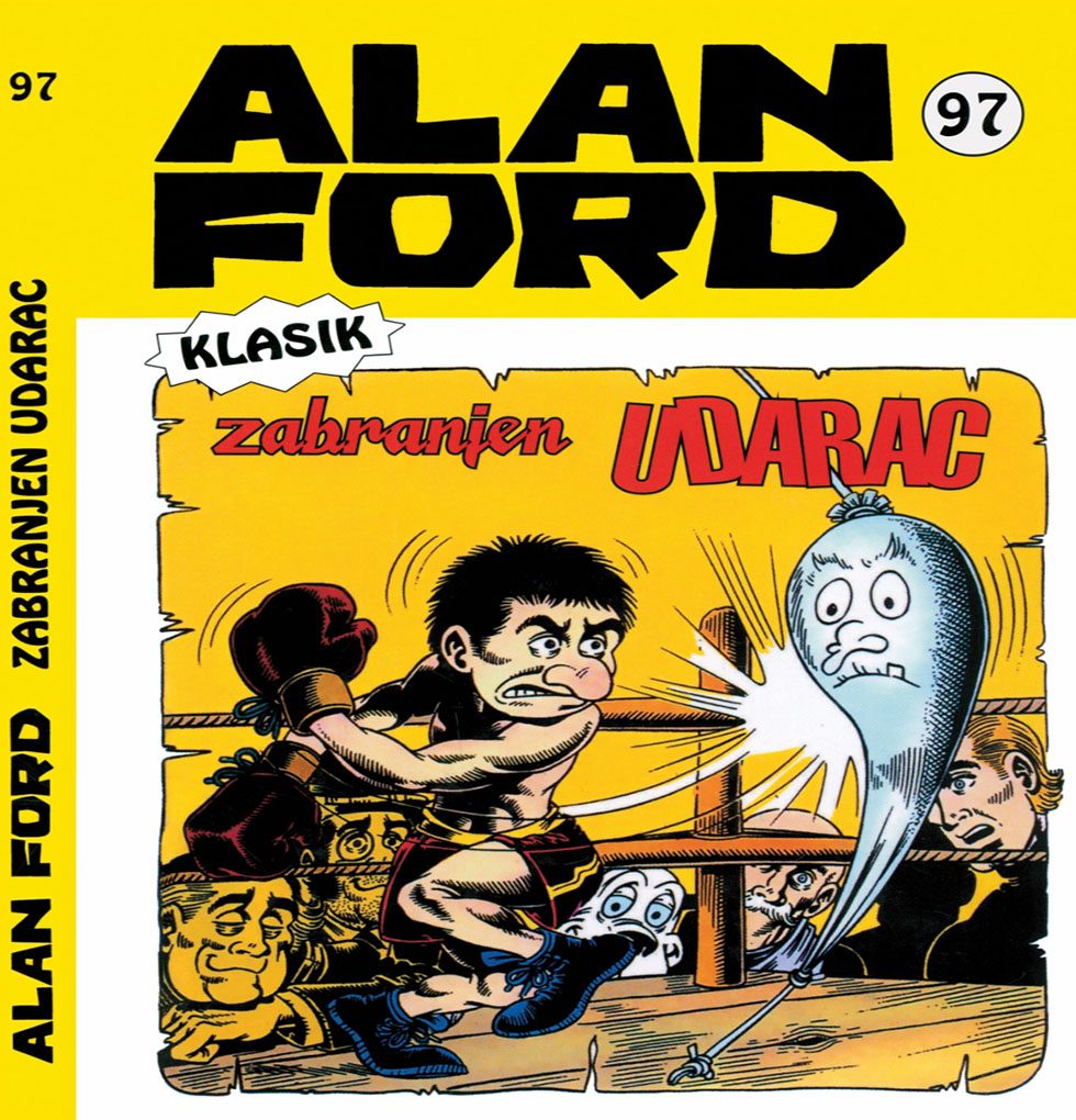Alan Ford Regularna Serija – Zabranjen Udarac Br.97