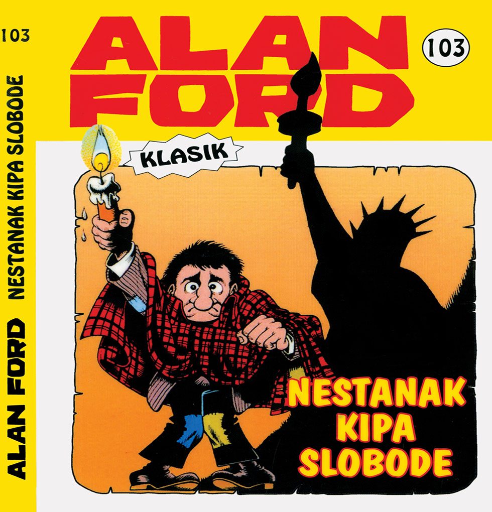 Alan Ford Regularna Serija – Nestanak Kipa Slobode Br.103