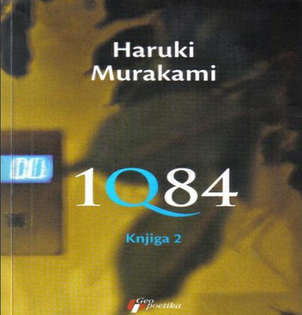Haruki Murakami – 1Q84 Knjiga 2