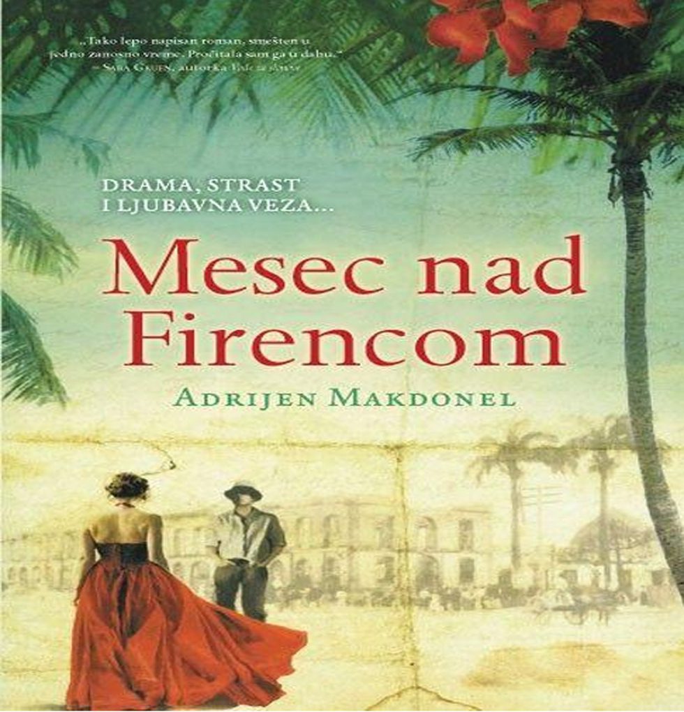 ADRIJEN MAKDONEL - Mesec nad Firencom