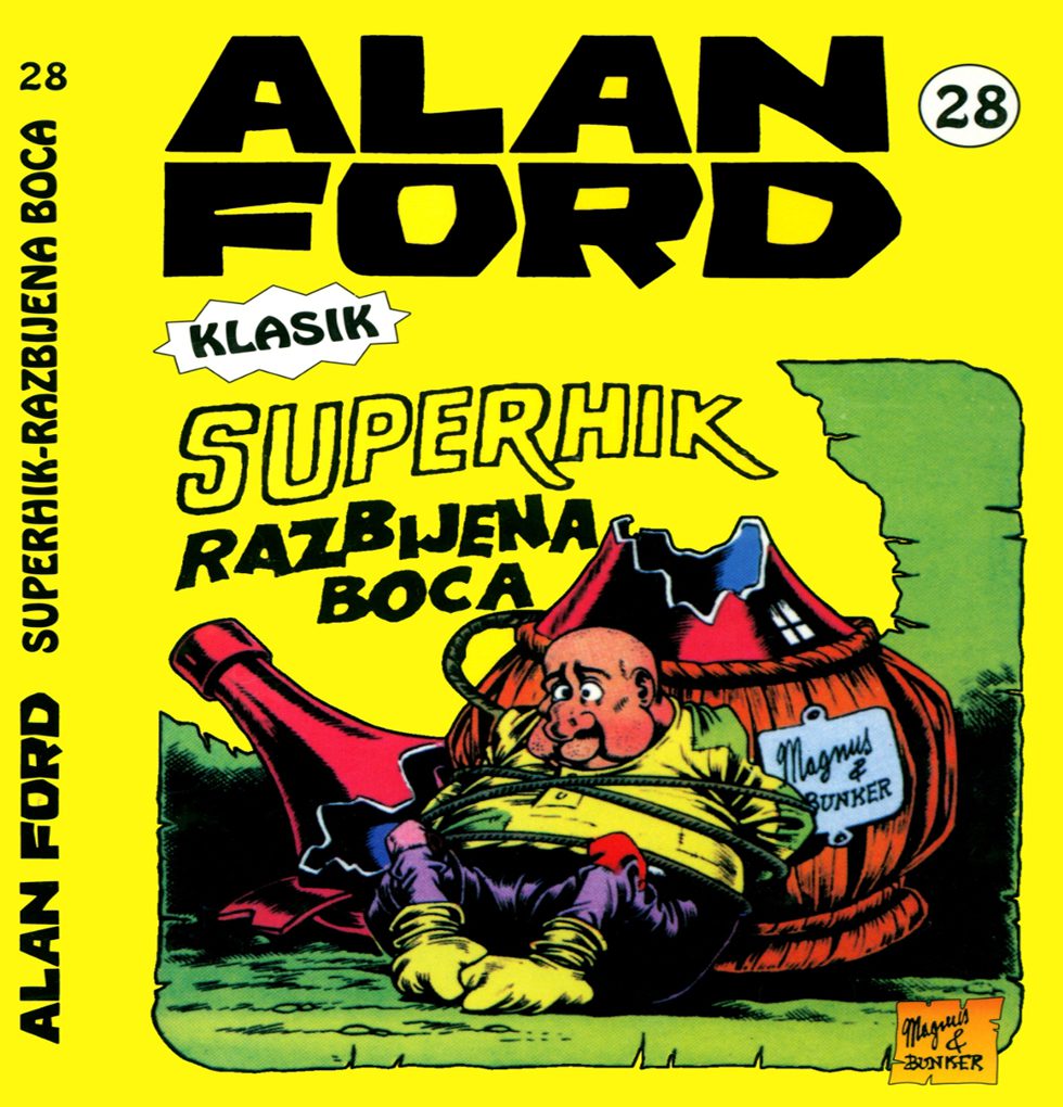 Alan Ford Regularna Serija – SUPERHIK RAZBIJENA BOCA BR.28