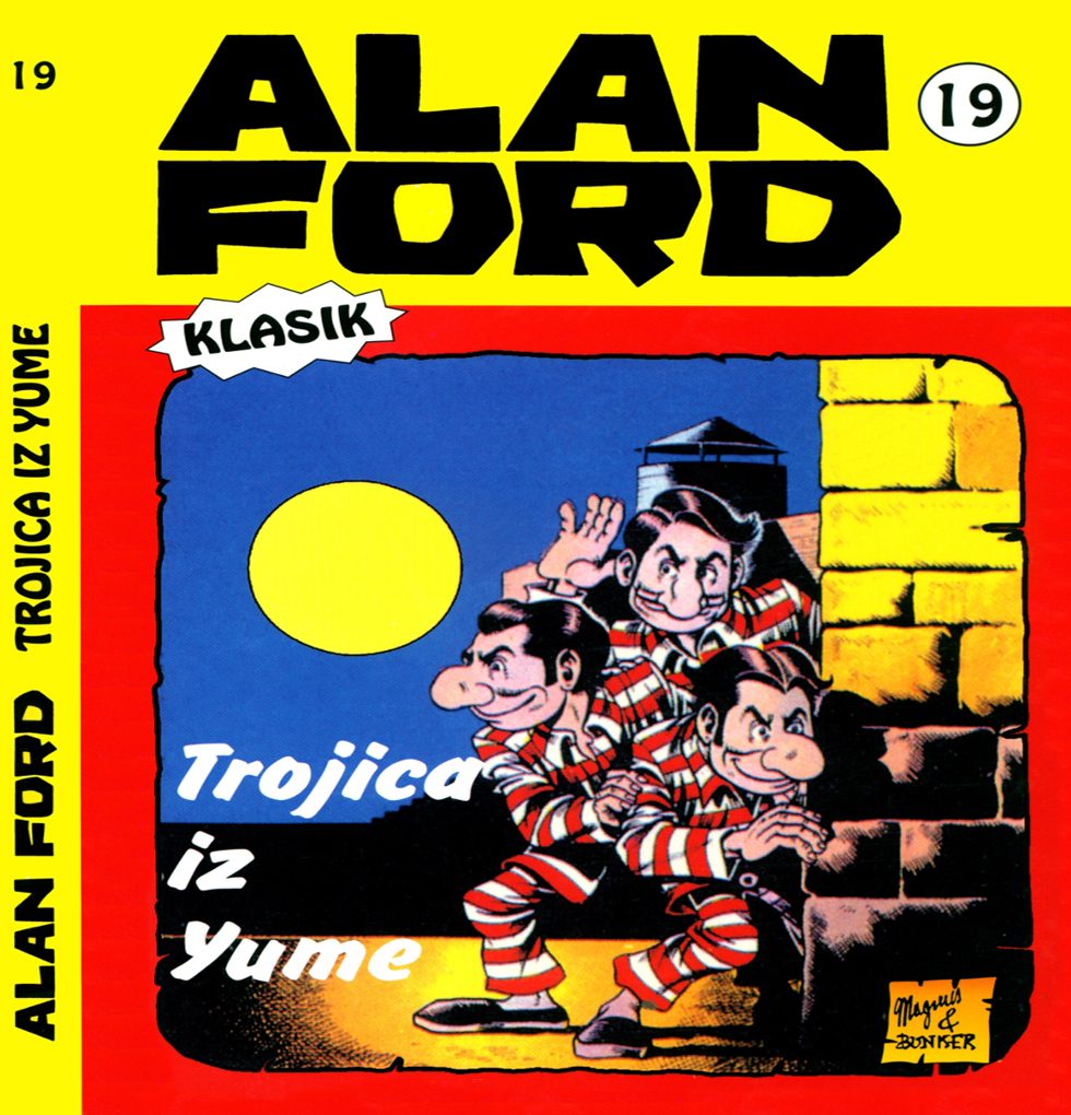 Alan Ford Regularna Serija – TROJICA IZ YUME BR.19