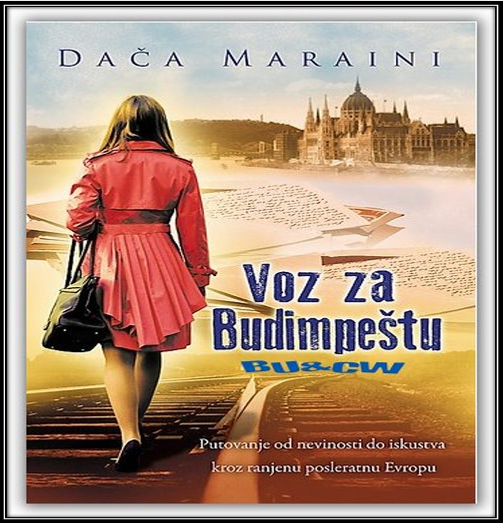 Dača Maraini – Voz za Budimpeštu