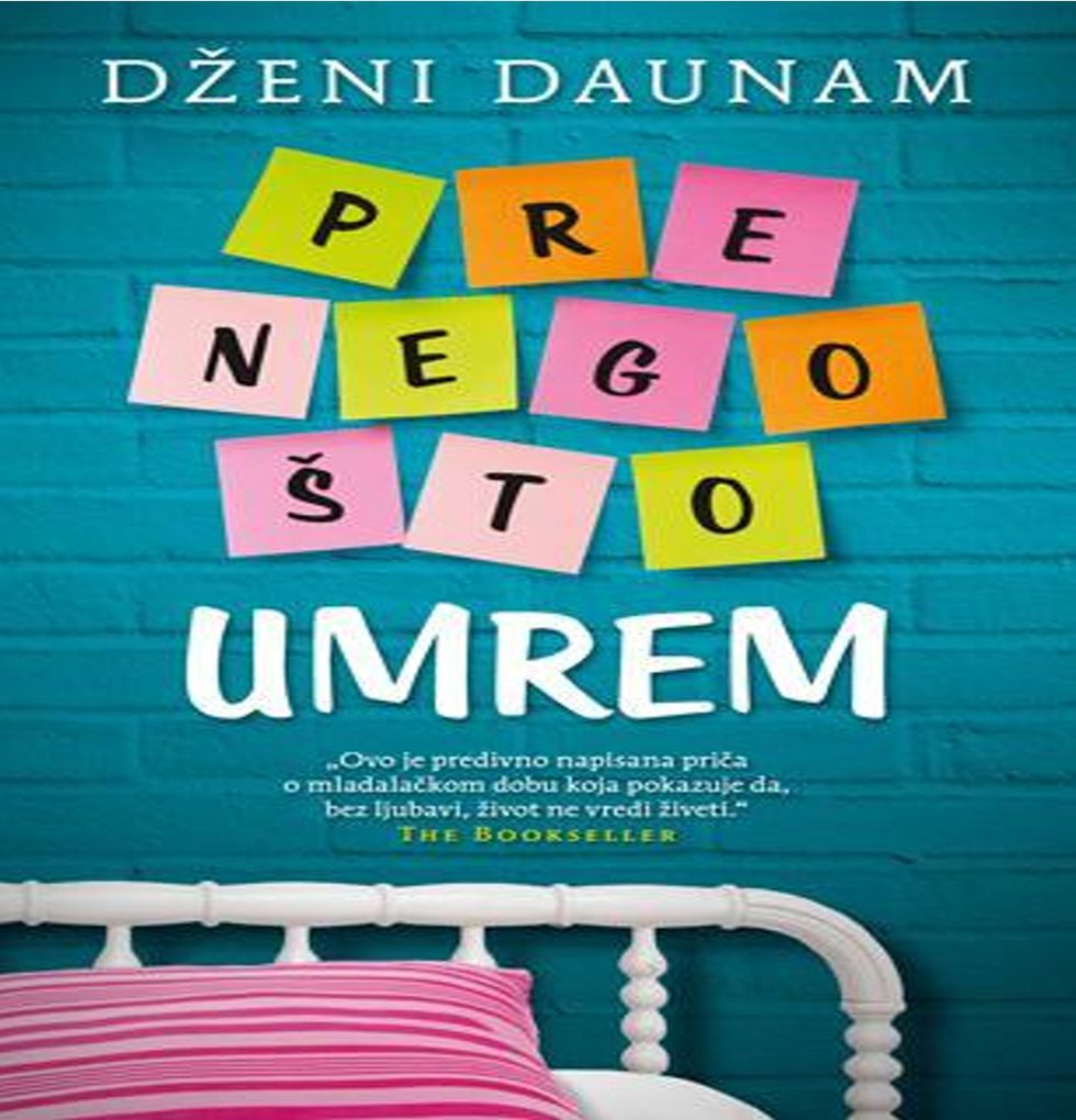 Dženi Daunam – Pre nego što umrem