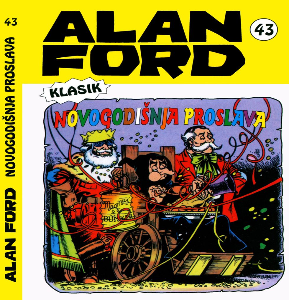 Alan Ford Regularna Serija – NOVOGODISNJA PROSLAVA BR.43
