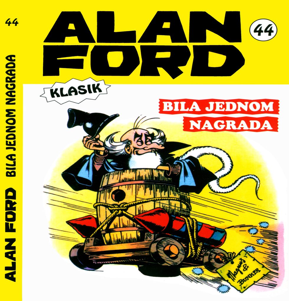 Alan Ford Regularna Serija – Bila Jednom Nagrada Br.44
