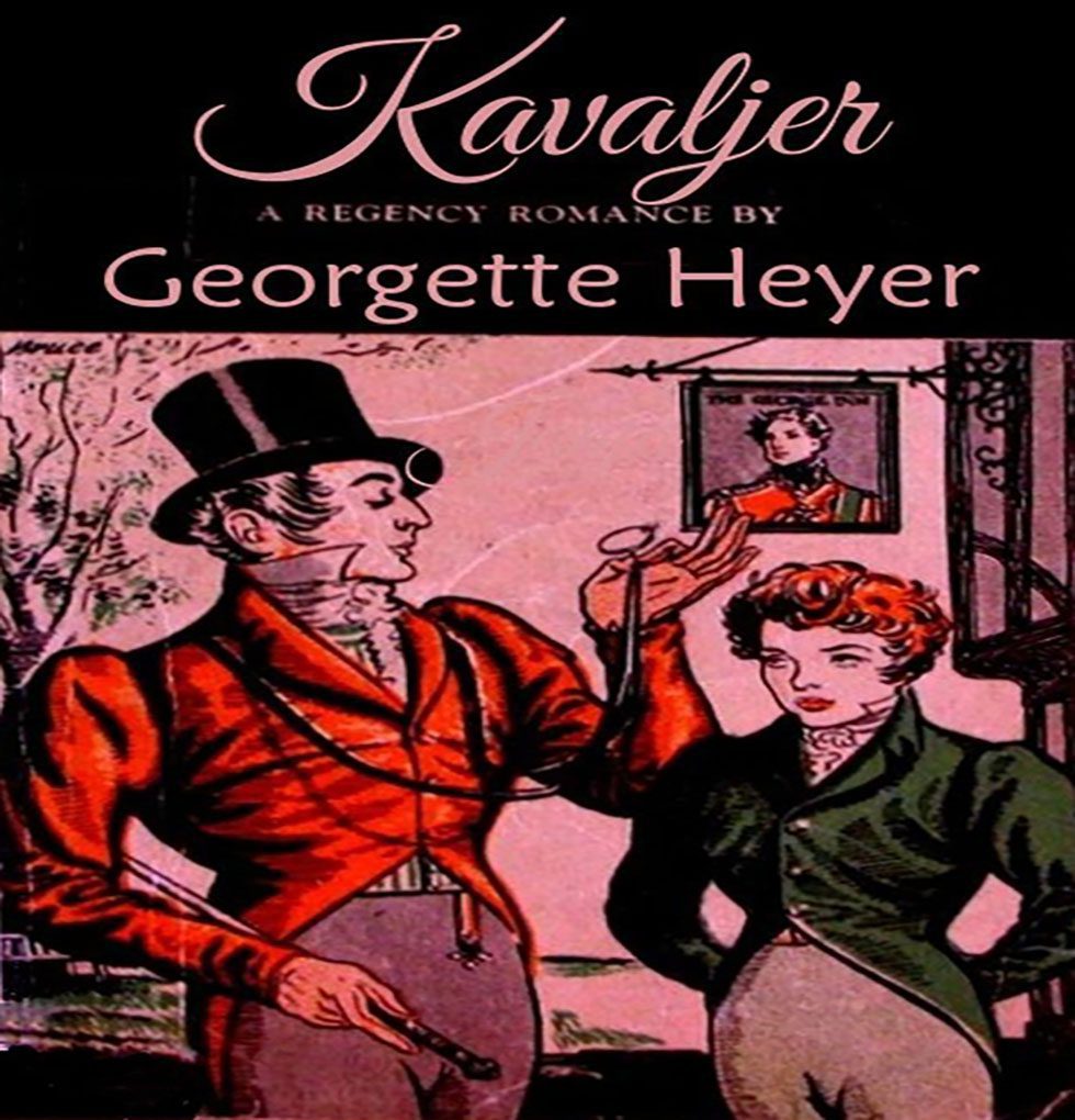 Georgette Heyer - Kavaljer